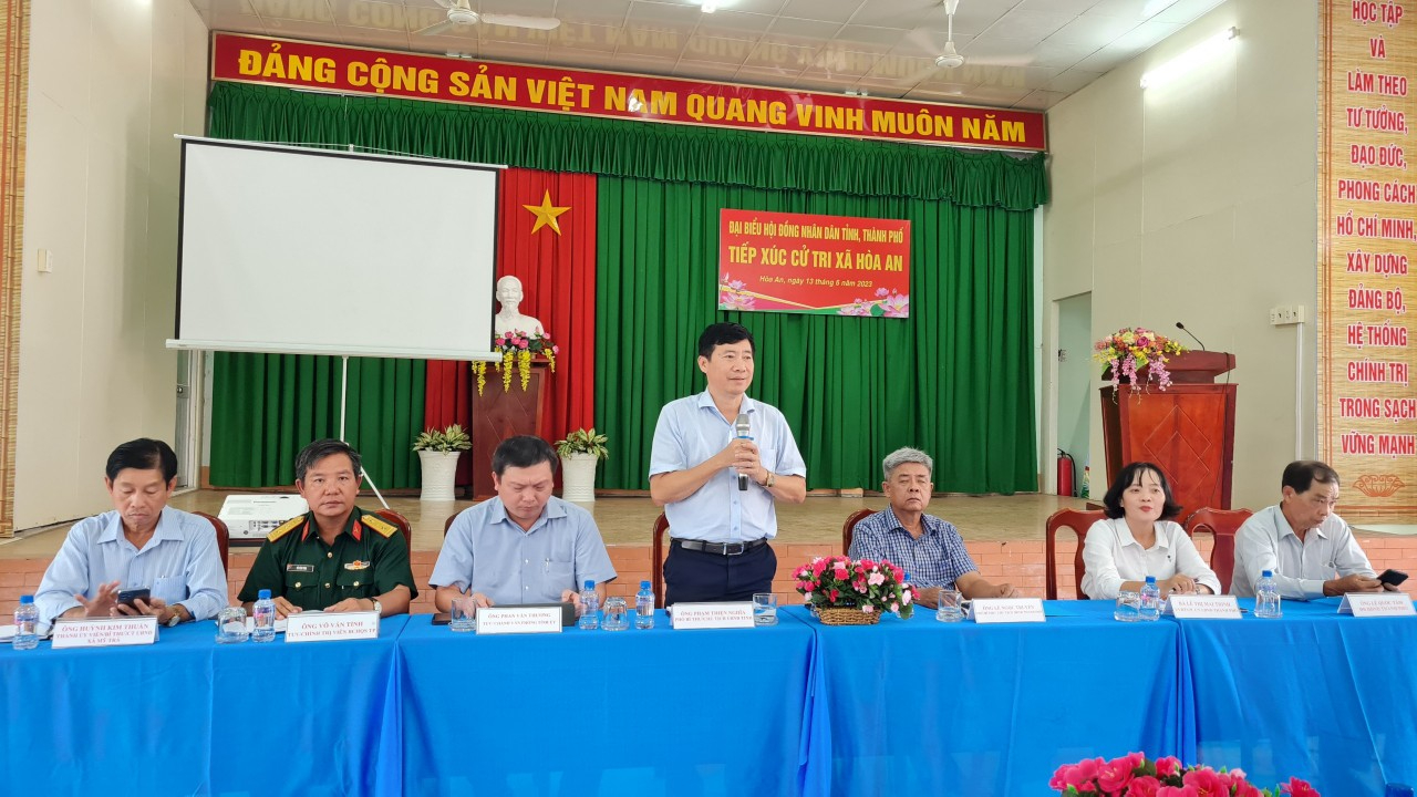 Đại biểu hội đồng nhân dân Tỉnh, Thành phố tiếp xúc cử tri xã Hòa An trước kỳ họp Hội đồng nhân dân lần thứ sáu